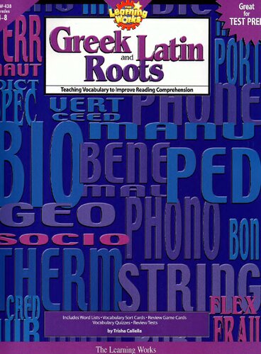Greek And Latin Roots Trisha Callella