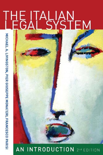 The Italian Legal System 2nd Edition Michael Livingston Pier Monateri