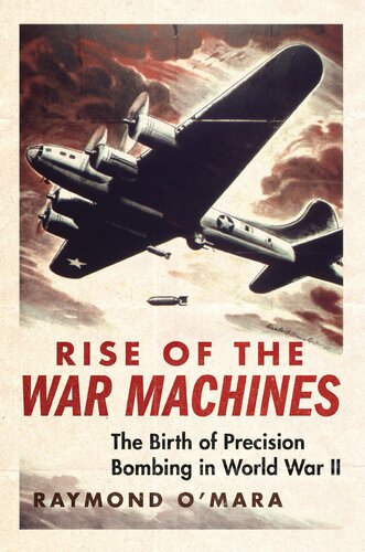 Rise Of The War Machines 1st Edition Raymond P Omara