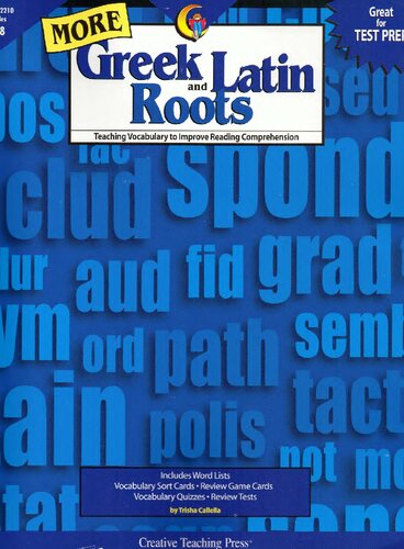 Creative Teaching Press More Greek And Latin Roots Book Trisha Callella