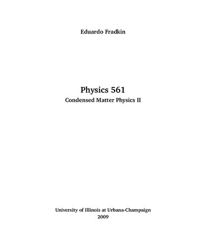 Physics 561 Condensed Matter Physics Ii Eduardo Fradkin