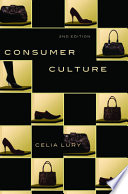Consumer Culture 2nd Edition Celia Lury