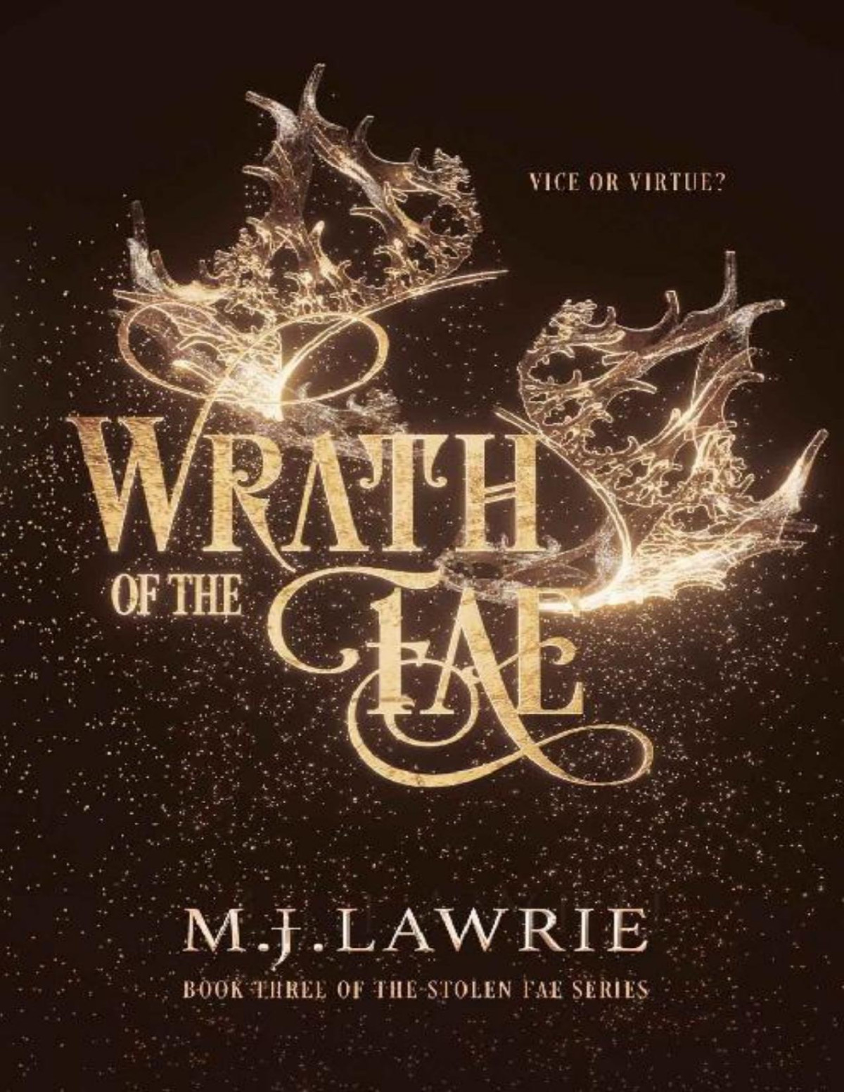 Wrath Of The Fae 1st Edition M J Lawrie
