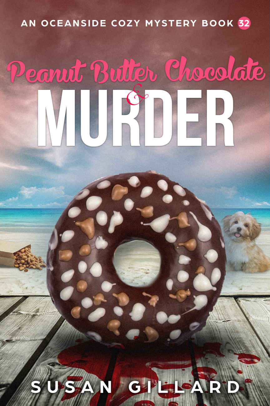 Peanut Butter Chocolate Murder Oceanside Cozy Mystery 32 Susan Gillard