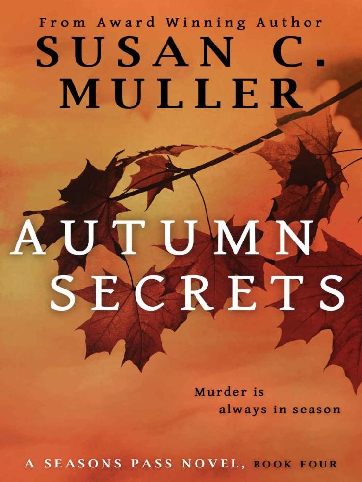 Seasons Pass 04autumn Secrets Muller Susan C