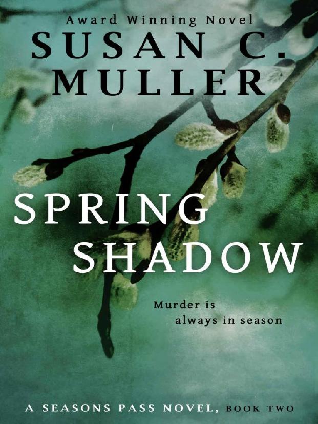 Seasons Pass 02spring Shadow Muller Susan C