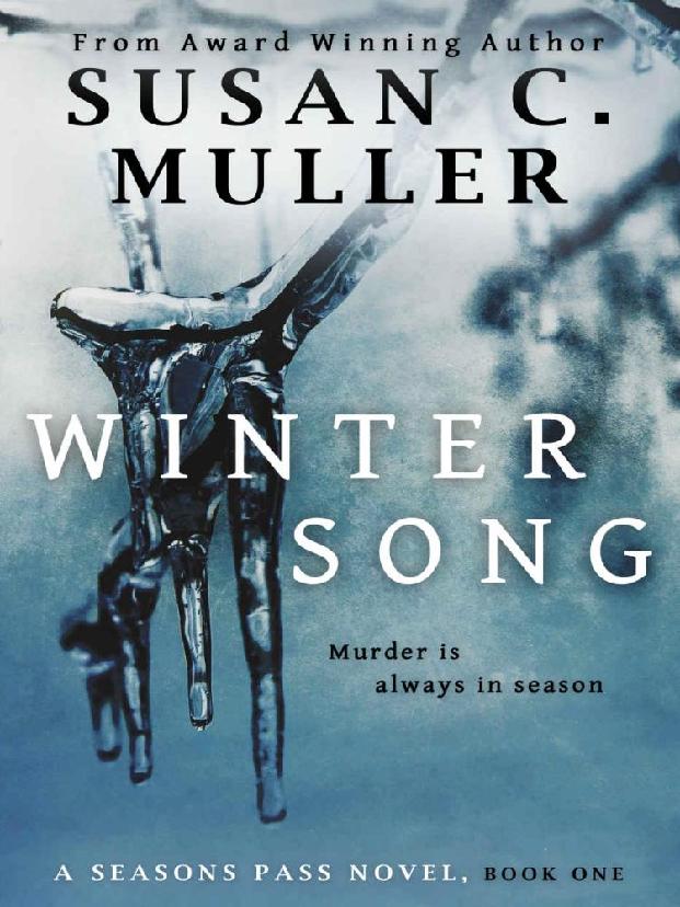Seasons Pass 01winter Song Muller Susan C
