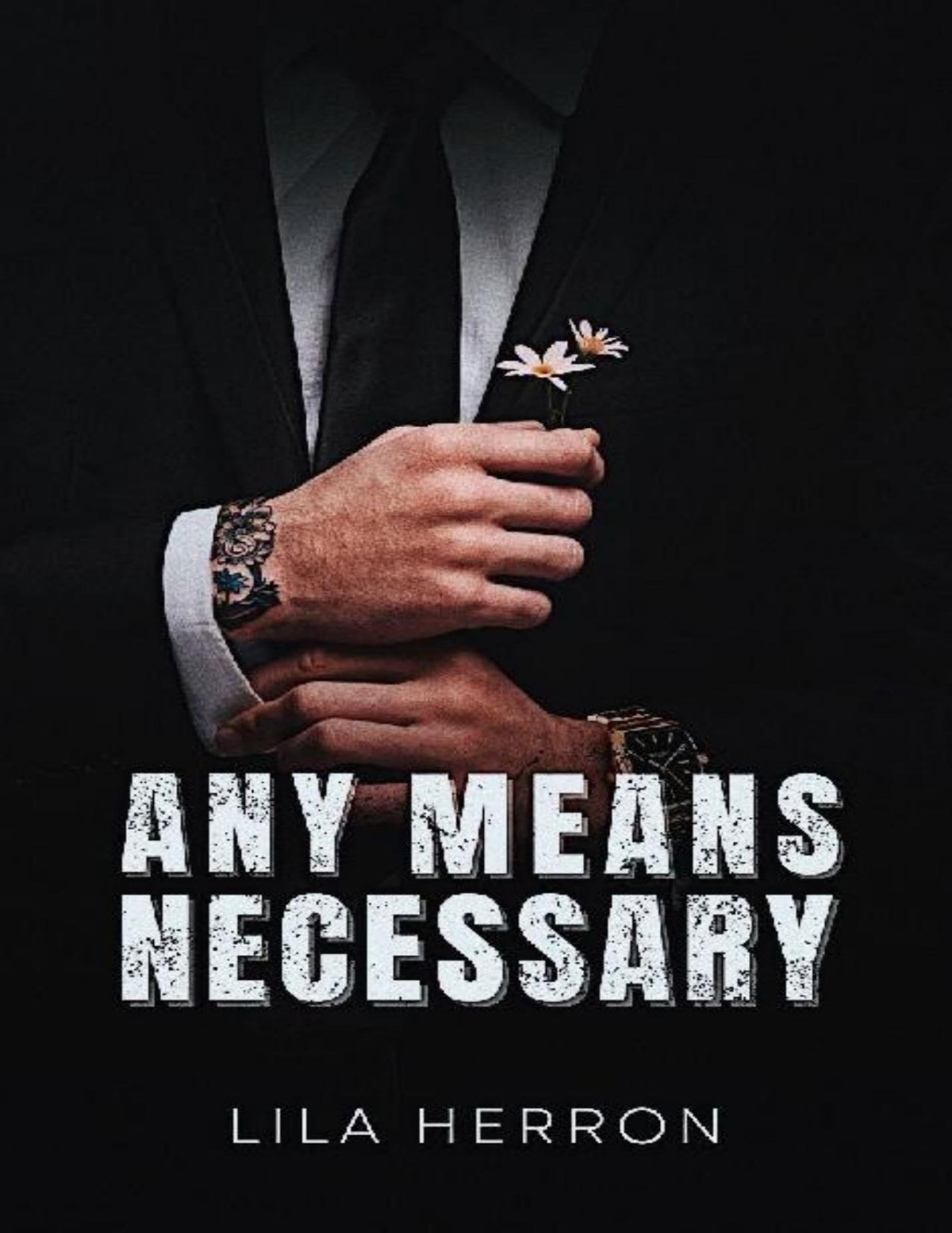 Any Means Necessary Lila Herron