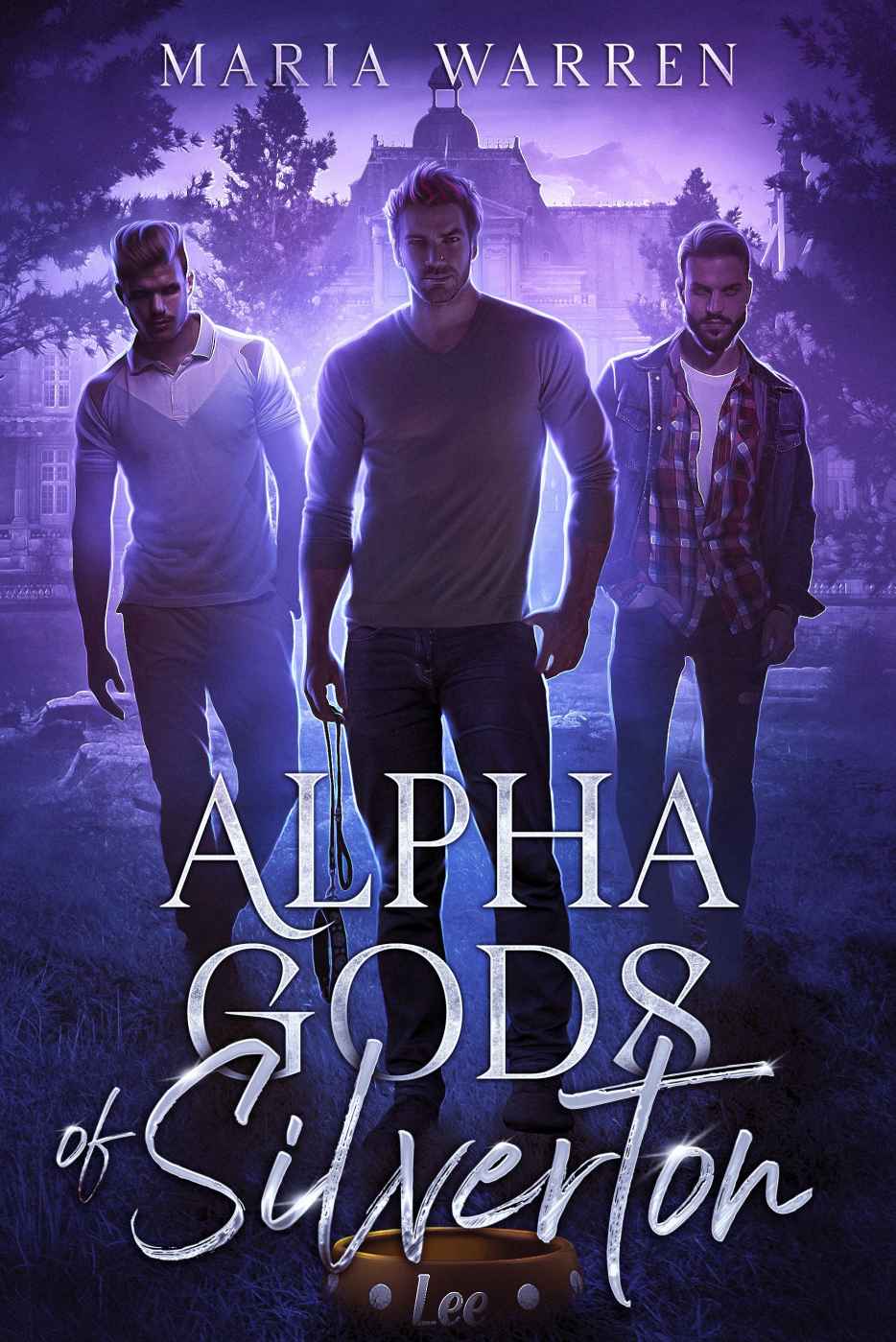 Alpha Gods Of Silverton Maria Warren