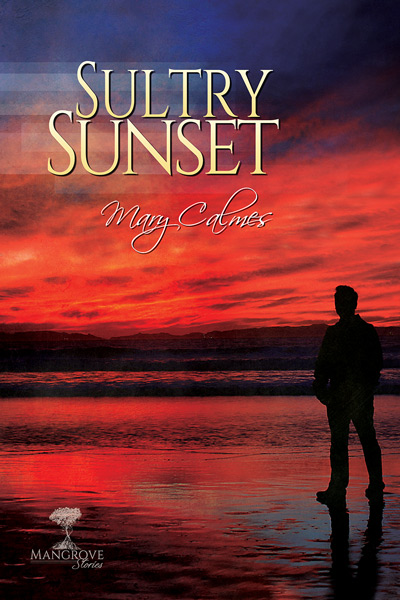 Sultry Sunset Mary Calmes