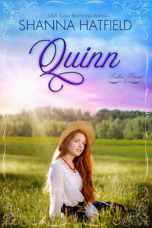 Quinn A Sweet Western Historical Romance Pendleton Petticoats Book 9 Shanna Hatfield