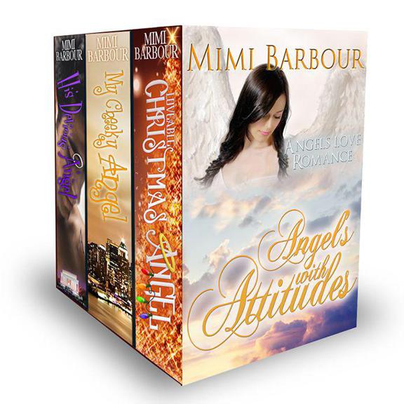 Angles With Attitudes Three Book Collection Of Angel Stories Mimi Barbour