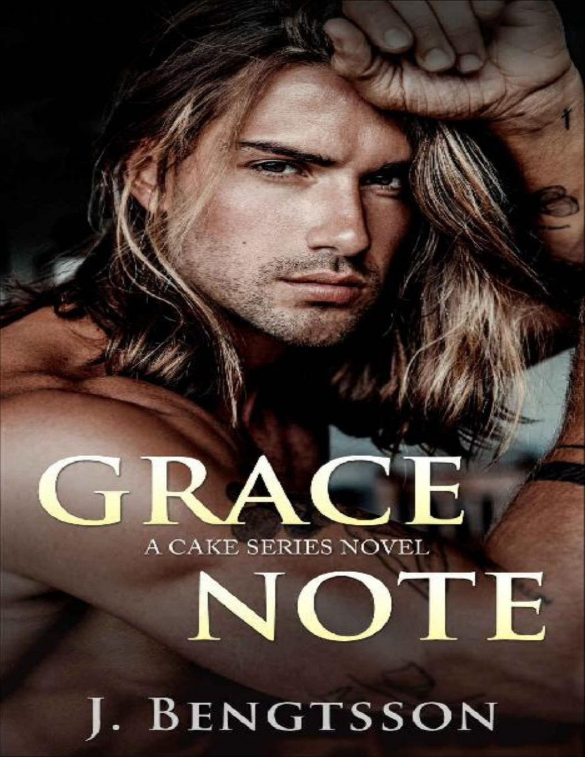 Grace Note A Cake Series Novel J Bengtsson