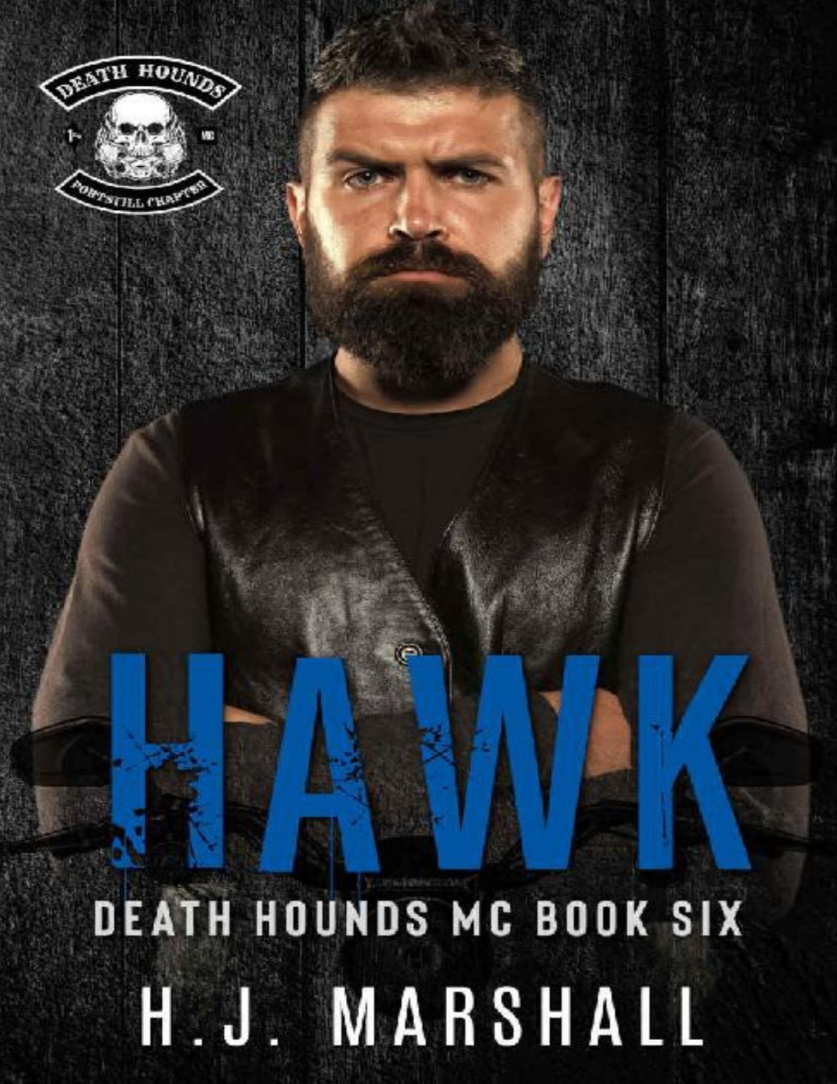 Hawk A Dark Mc Romance Death Hounds Mc Book 6 Hj Marshall
