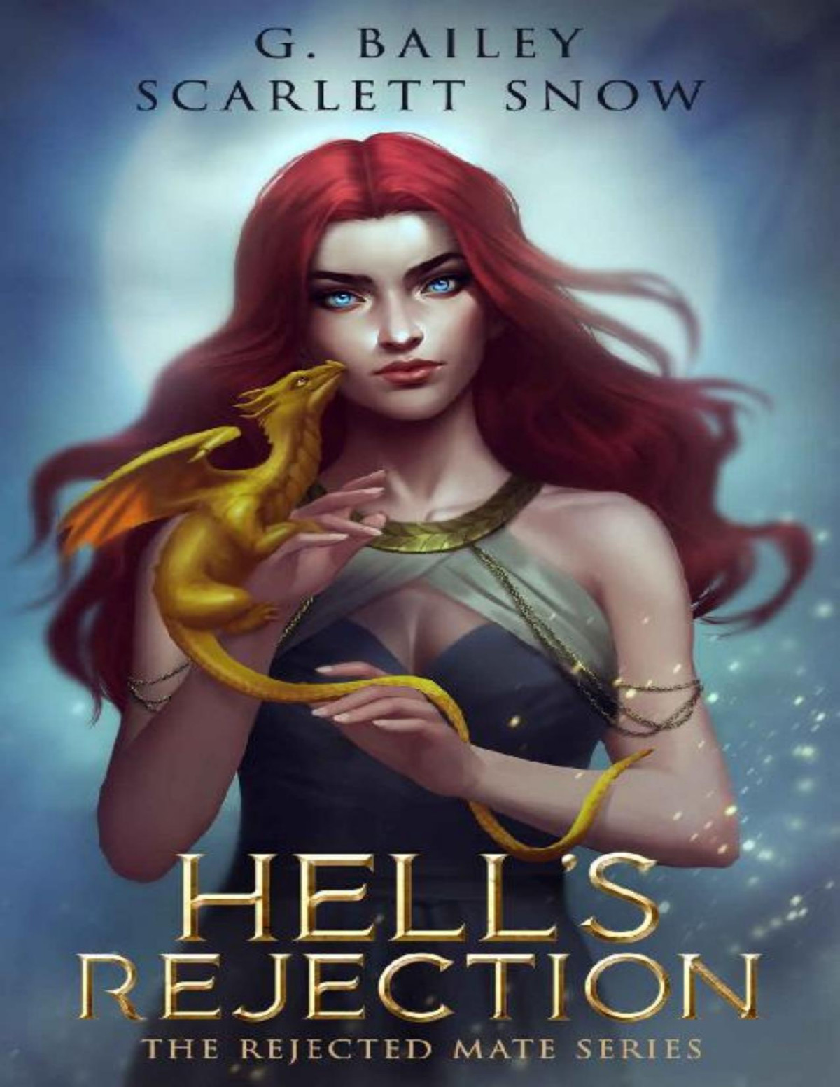 Hells Rejection G Bailey Scarlett Snow
