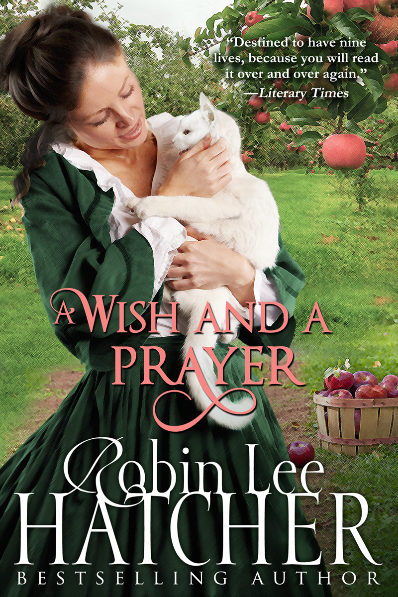 A Wish And A Prayer Robin Lee Hatcher
