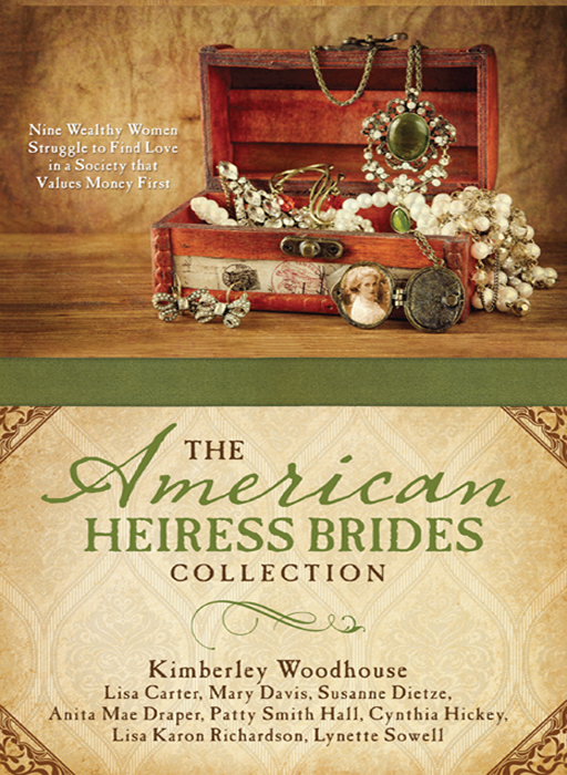 The American Heiress Brides Collection Carter Lisa Davis Mary Dietze