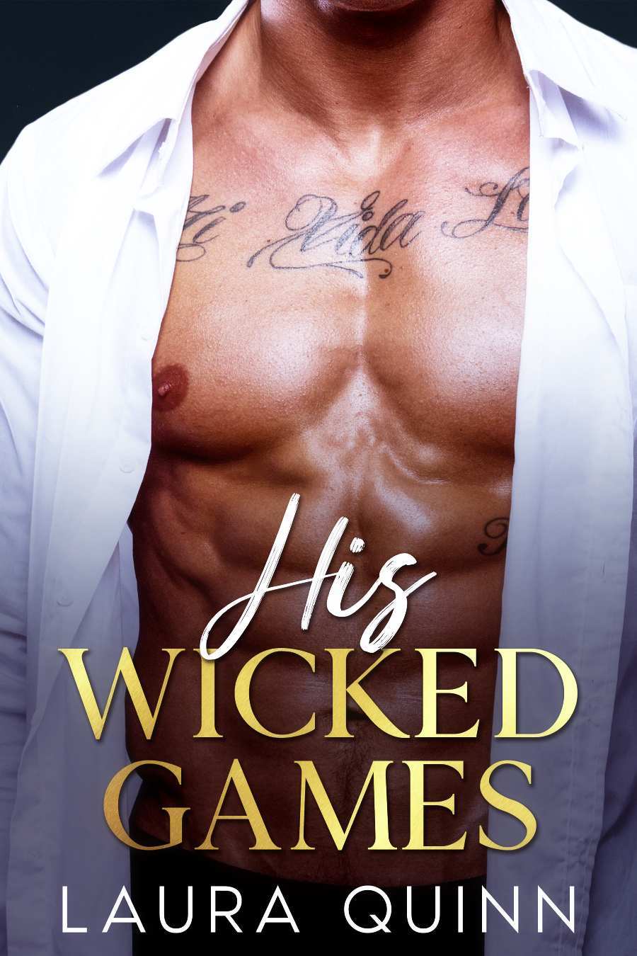 His Wicked Games Dark Enemies To Lovers Romance Laura Quinn