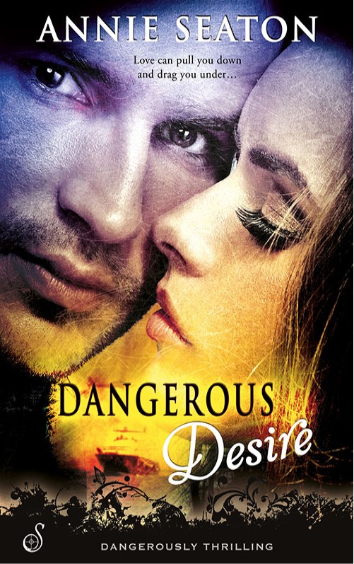 Dangerous Desire Annie Seaton