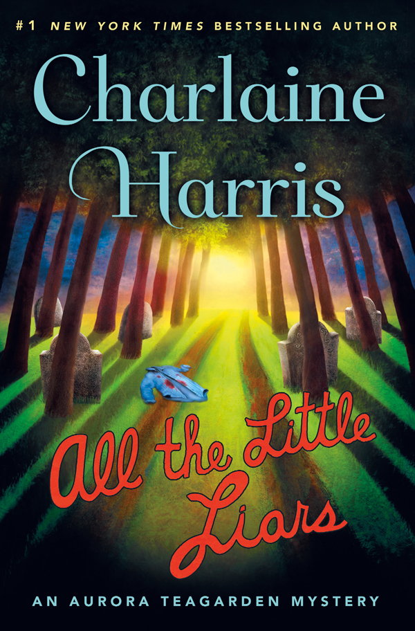 All The Little Liars Charlaine Harris
