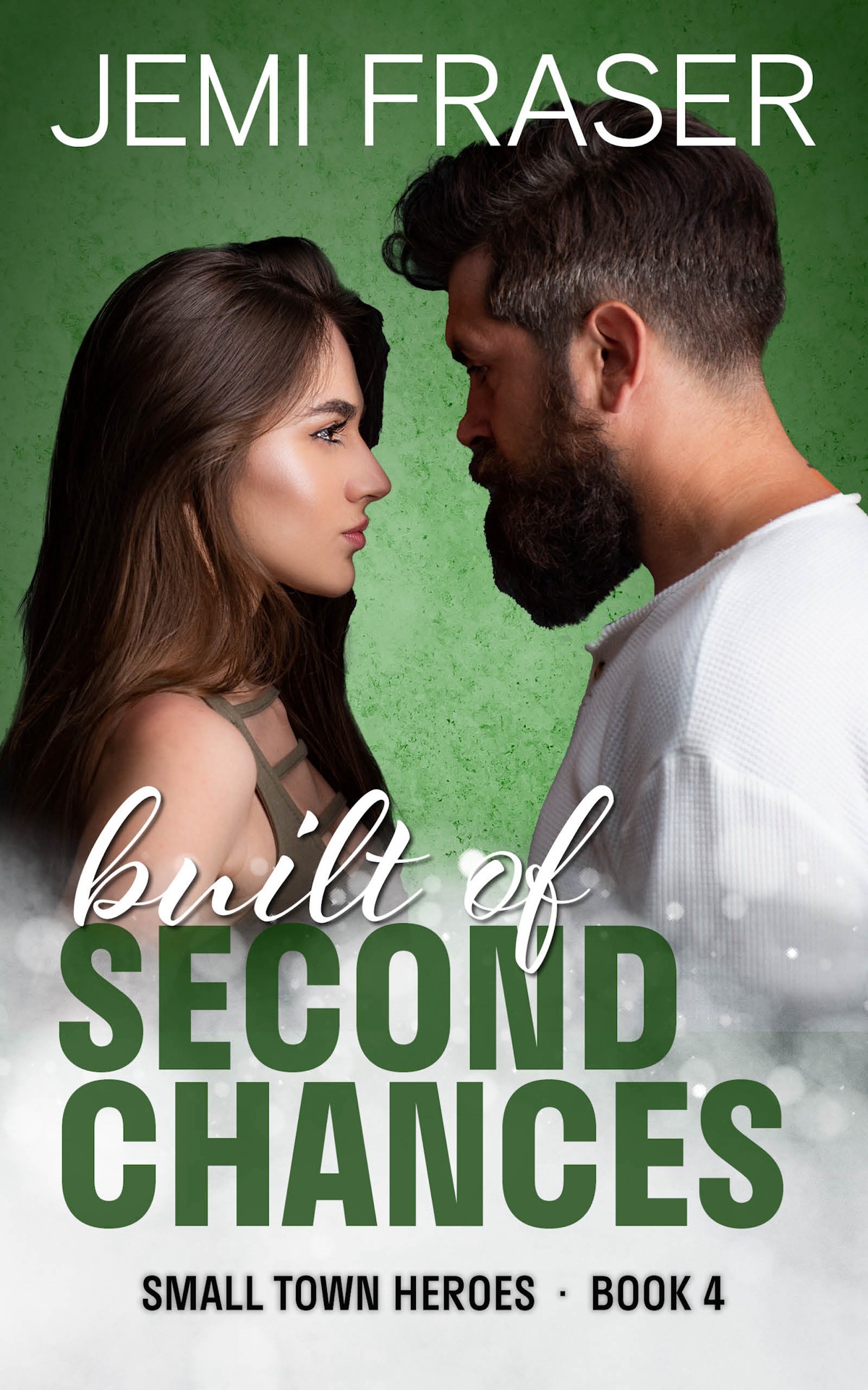 Built Of Second Chances Jemi Fraser