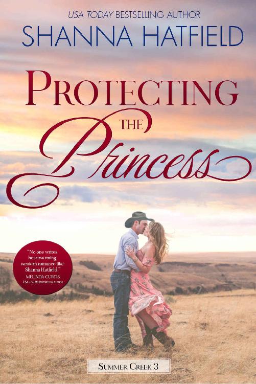 Protecting The Princess A Smalltown Clean Romance Summer Creek Book 3 Shanna Hatfield