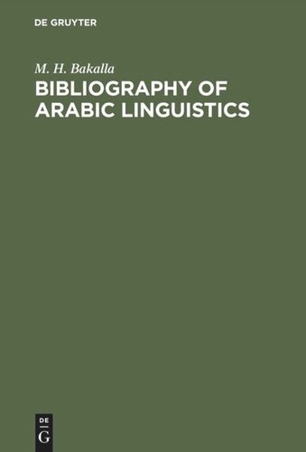 Bibliography Of Arabic Linguistics M H Bakalla