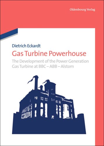 Gas Turbine Powerhouse Dietrich Eckardt