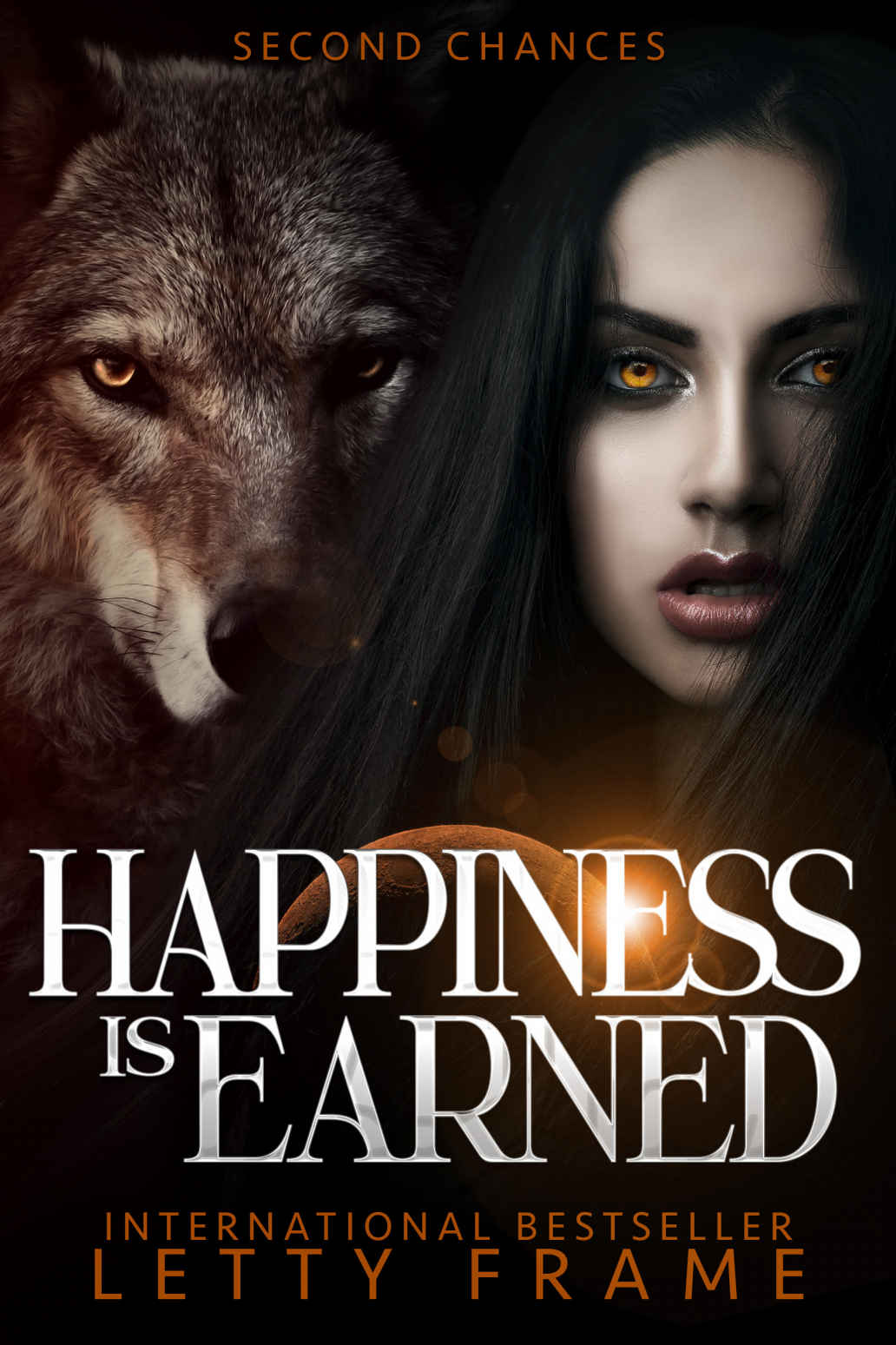 Happiness Is Earned Second Chances Book 3 Letty Frame