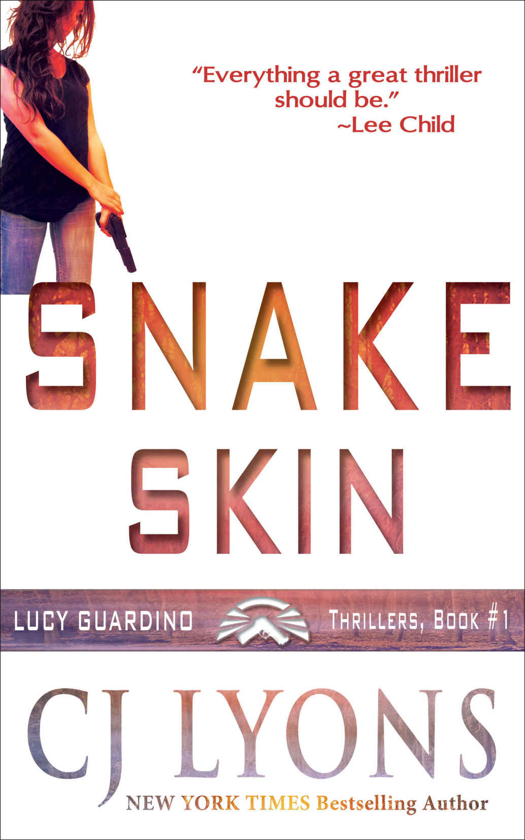 Snake Skin Lucy Guardino Fbi Thrillers Lyons Cj