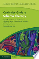 Cambridge Guide To Schema Therapy Robert N Brockman Susan Simpson Christopher Hayes Remco Van Der Wijngaart Matthew Smout
