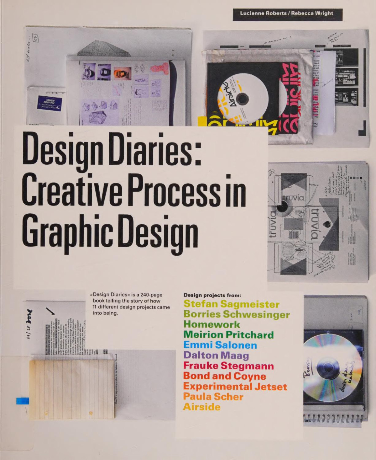 Design Diaries Lucienne Roberts Rebecca Wright