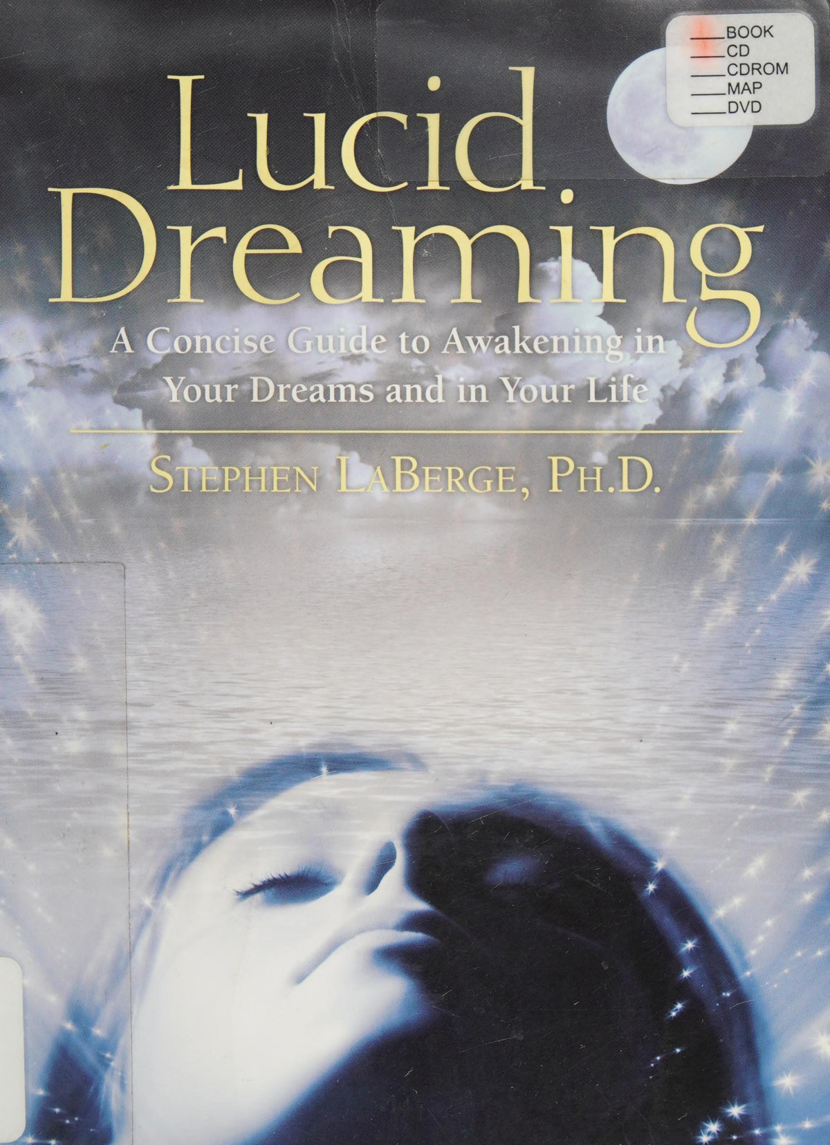 Lucid Dreaming 2nd Reprint Stephen Laberge