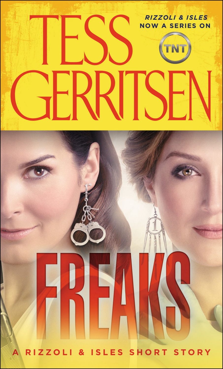 Freaks A Rizzoli Isles Short Story Tess Gerritsen