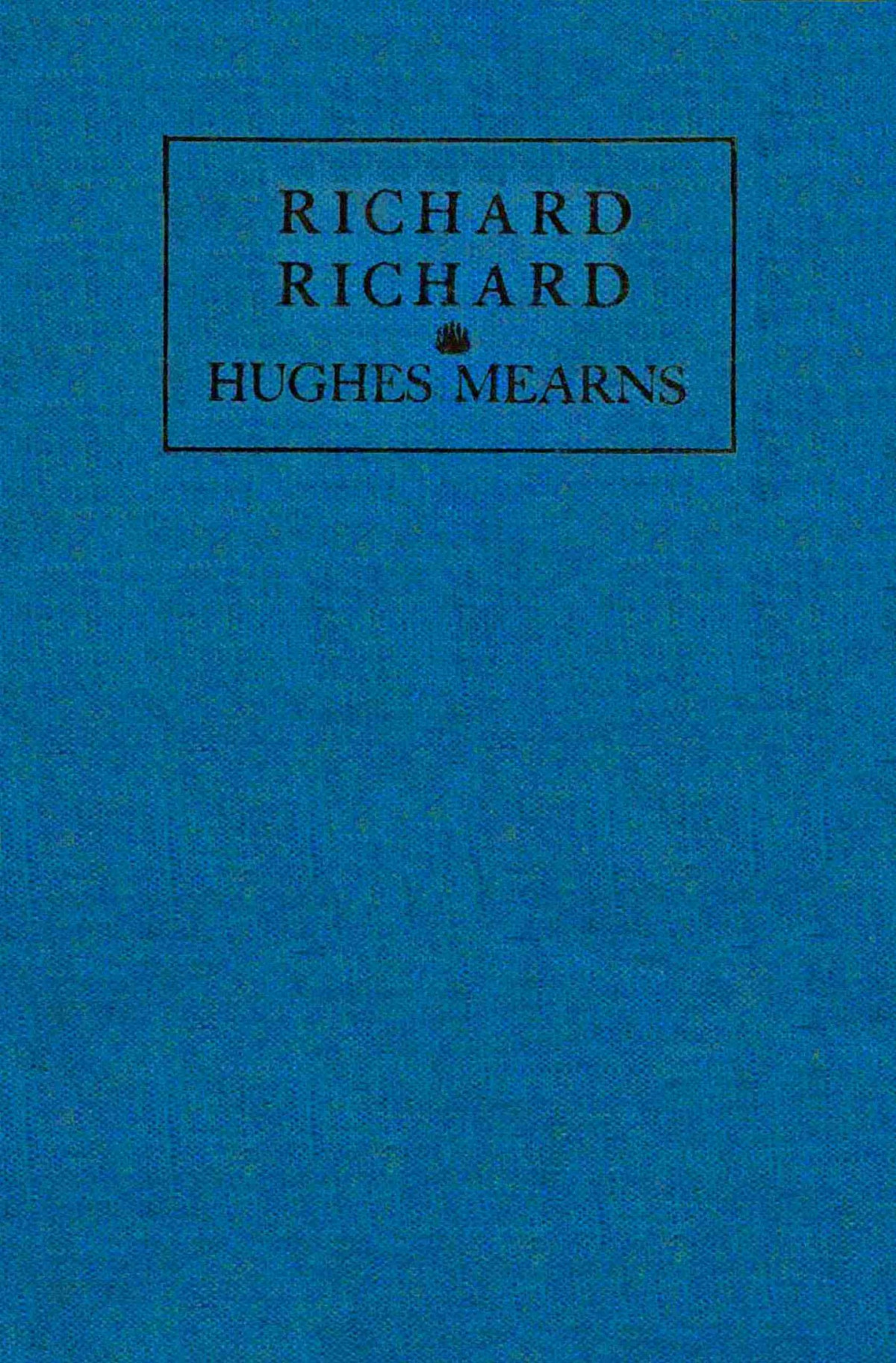 Richard Richard Hughes Mearns