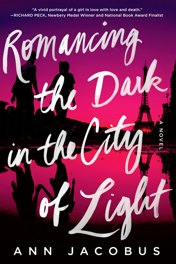 Romancing The Dark In The City Of Light Ann Jacobus