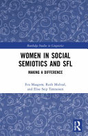 Women In Social Semiotics And Sfl Making A Difference 1st Edition Eva Maager