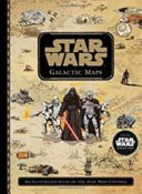 Star Wars Galactic Maps Lucasfilm Book Group