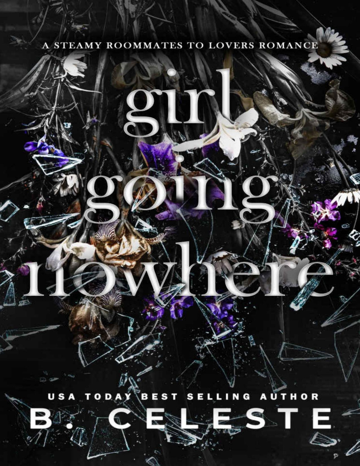 Girl Going Nowhere B Celeste