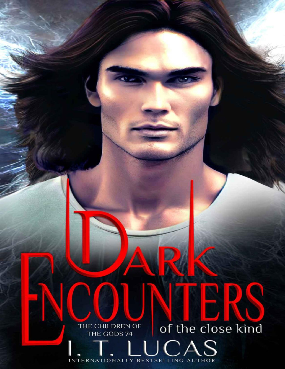 Dark Encounters Of The Close Kind The Children Of The Gods Paranormal Romance Book 74 I T Lucas