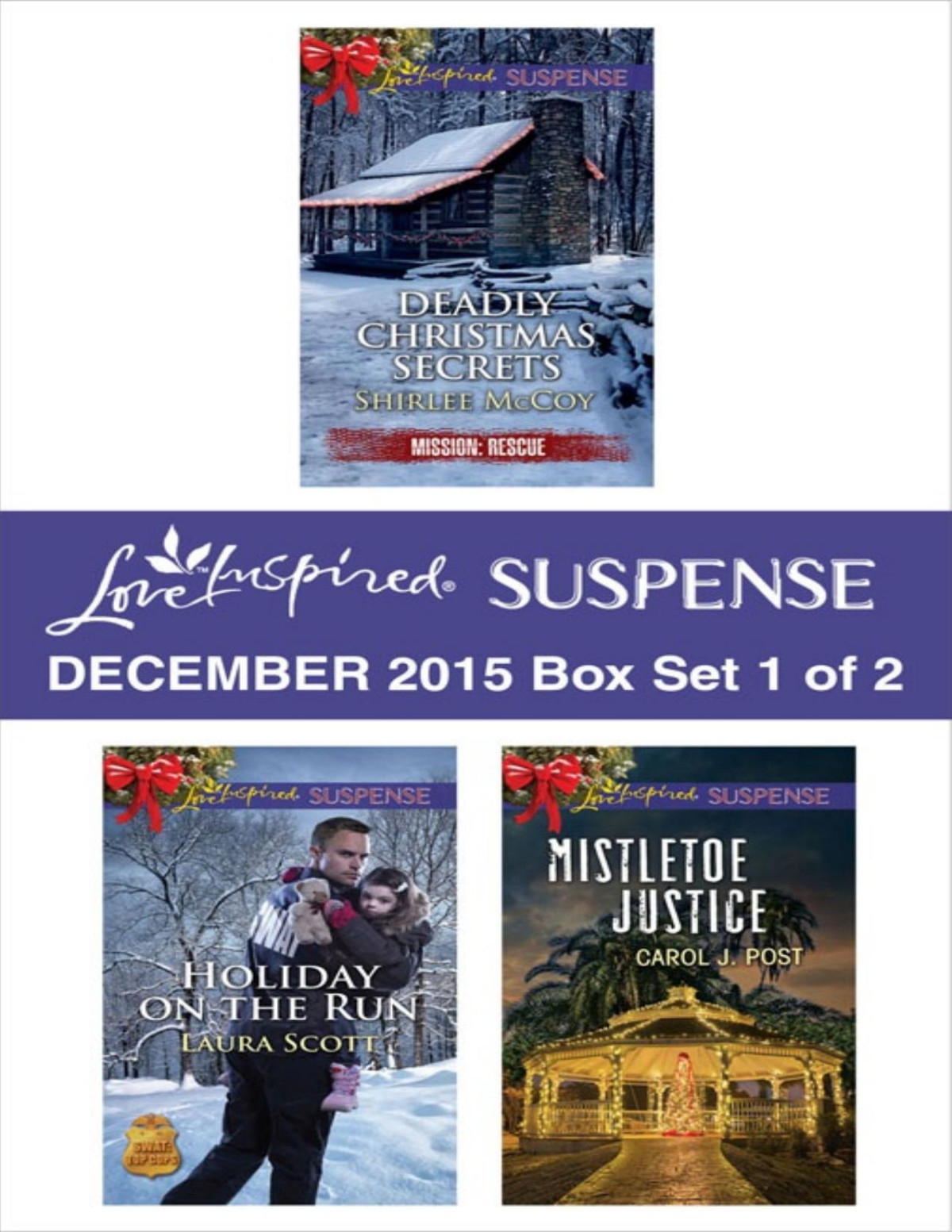Love Inspired Suspense December 2015 1 Shirlee Mccoy Laura Scott Carol J Post