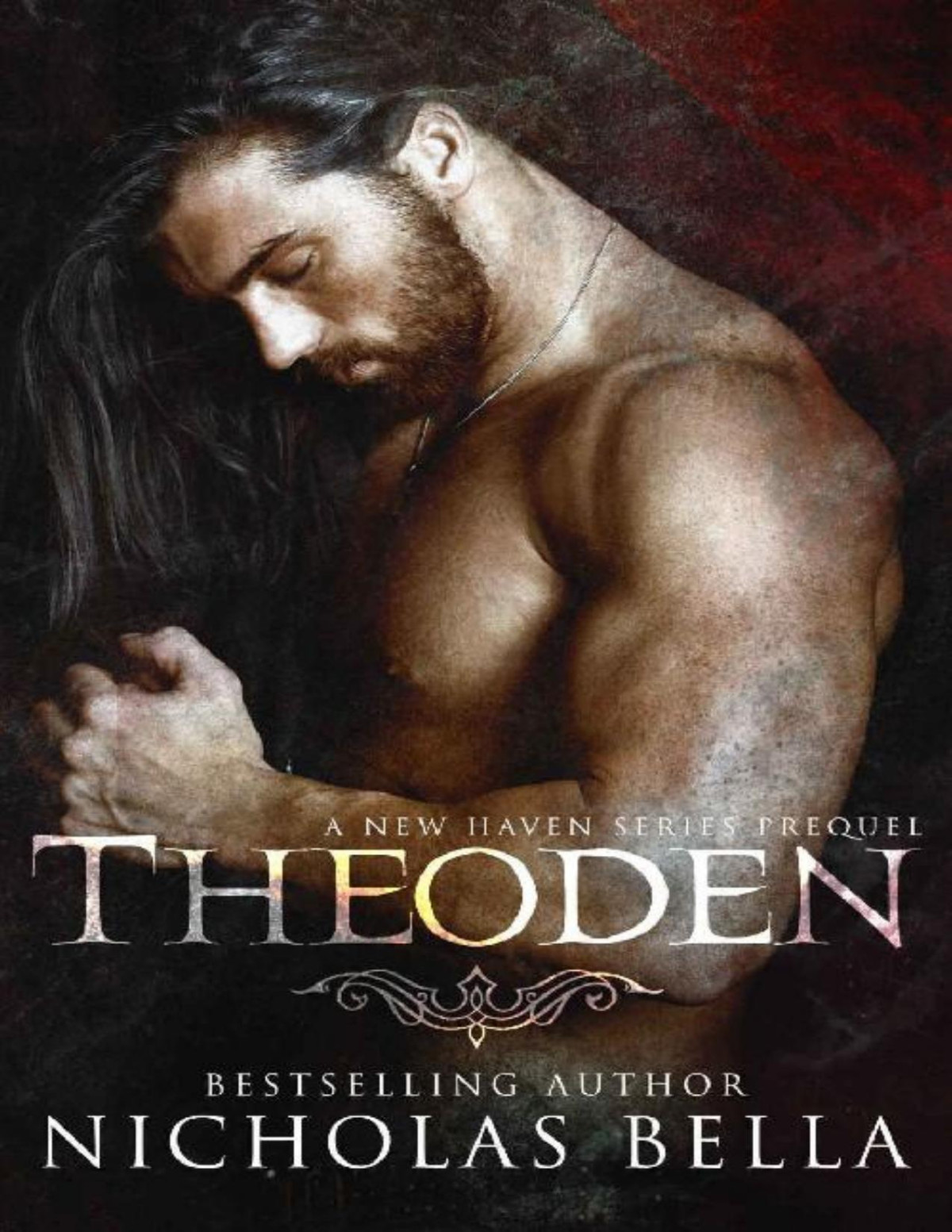Theoden A New Haven Series Prequel Nicholas Bella