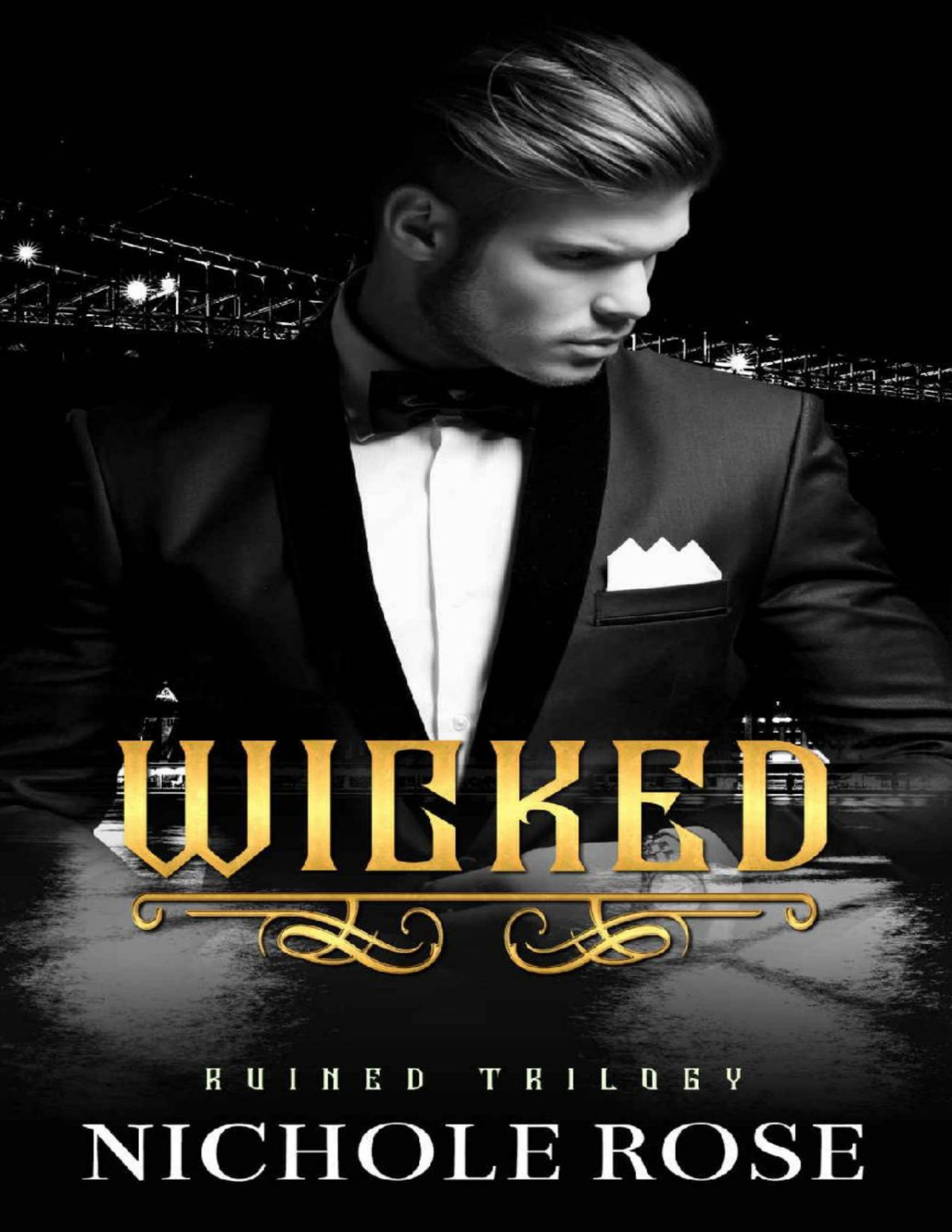 Wicked A Dark Curvy Girl Mafia Romance The Ruined Trilogy Nichole Rose