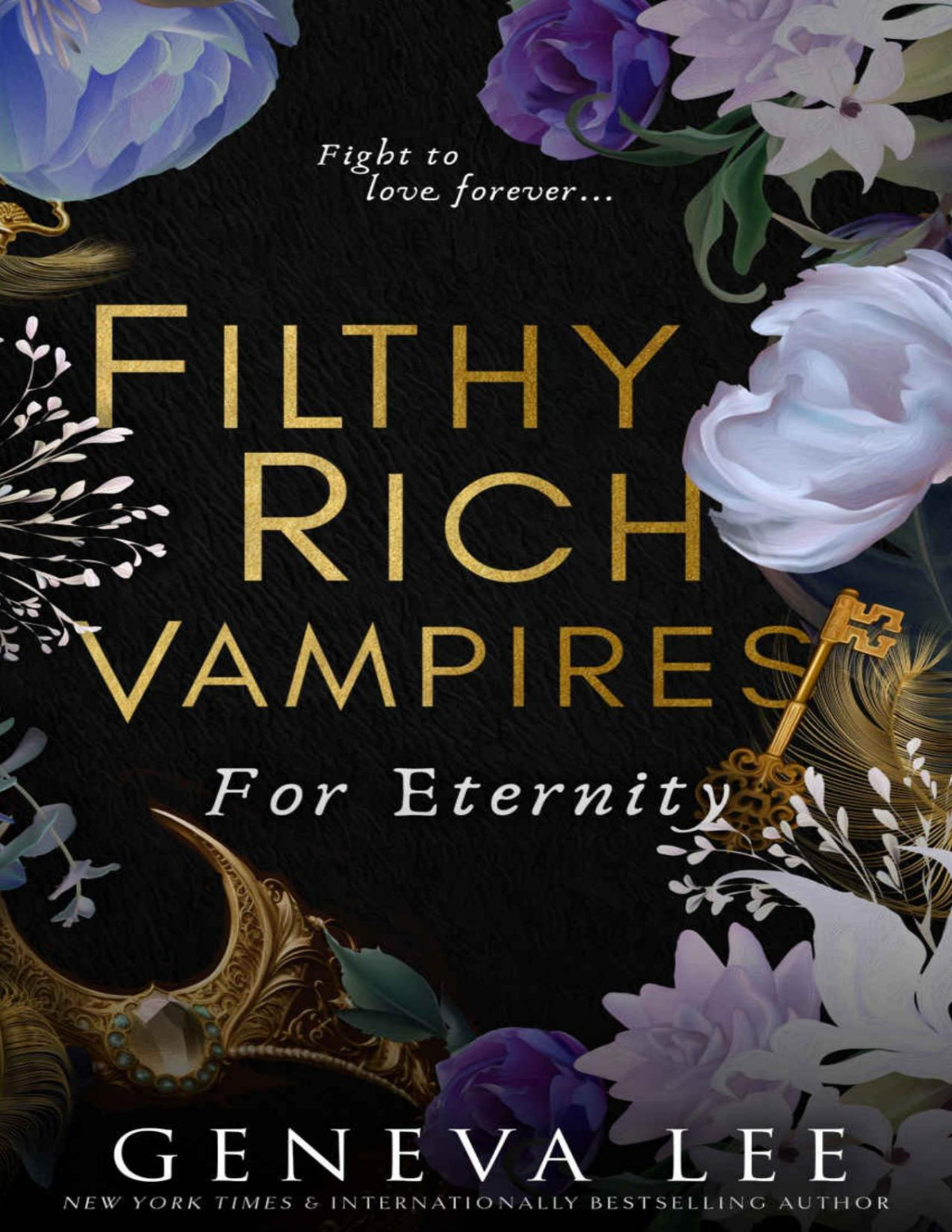 Filthy Rich Vampires For Eternity Geneva Lee