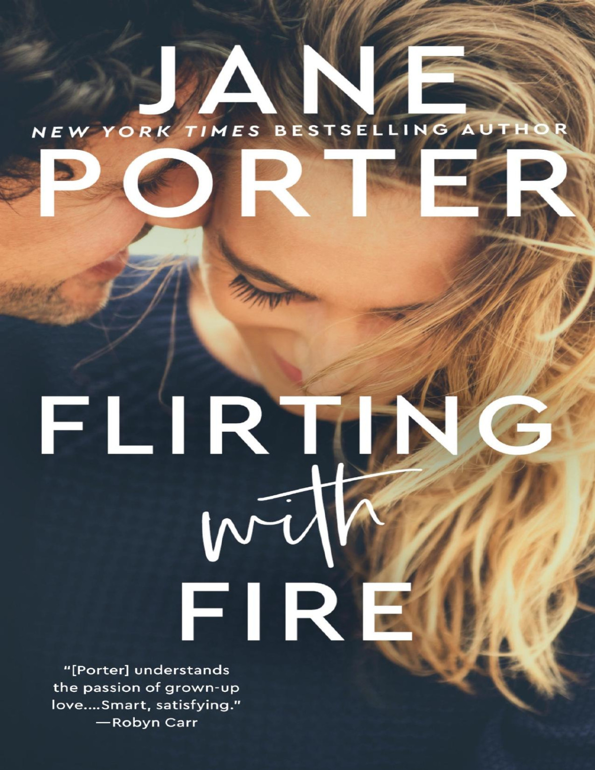 Flirting With Fire Jane Porter