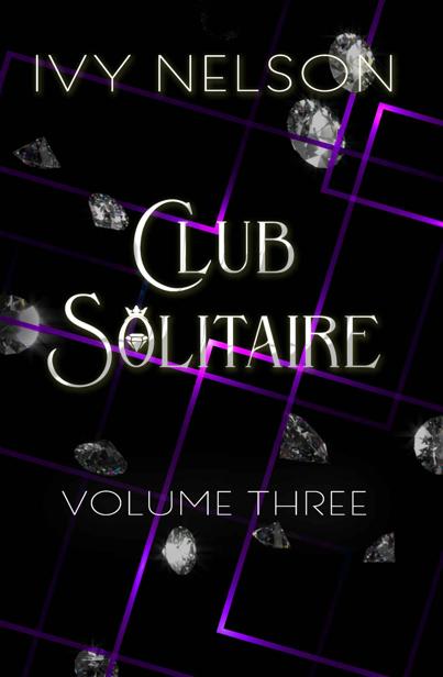 Club Solitaire Volume Three Ivy Nelson