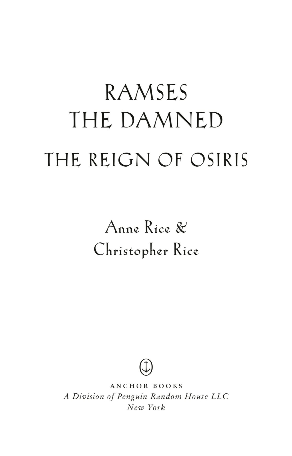 Ramses The Damned Anne Rice Christopher Rice