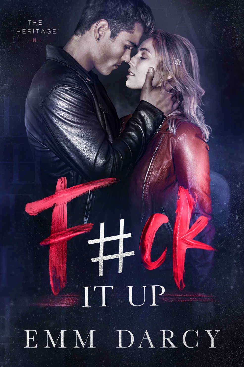 Fck It Up An Enemies To Lovers College Romance The Heritage Emm Darcy May Sage