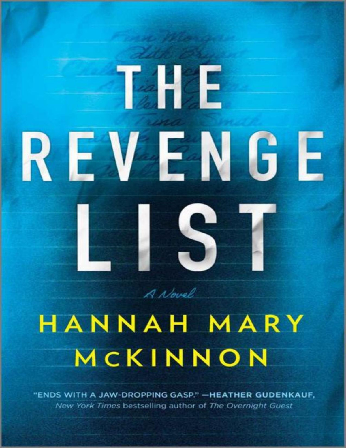 The Revenge List Hannah Mary Mckinnon