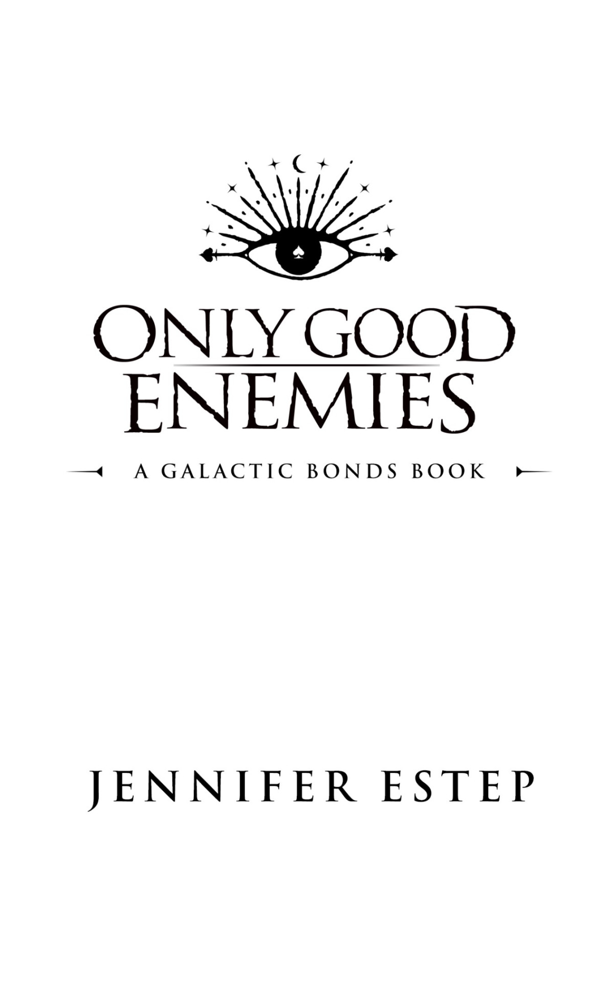 Only Good Enemies Jennifer Estep